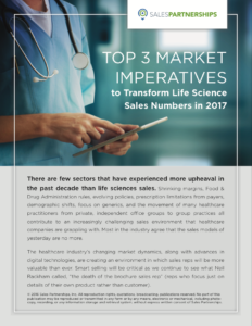 The Top 3 Market Imperatives to Transform Life Sciences Sales